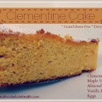 Grain Free, Dairy Free Clementine Cake