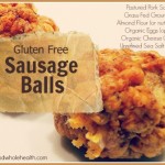 Gluten Free Sausage Balls (with egg, dairy and nut free options)