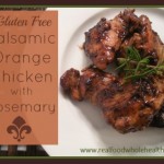 Balsamic Orange Chicken with Rosemary