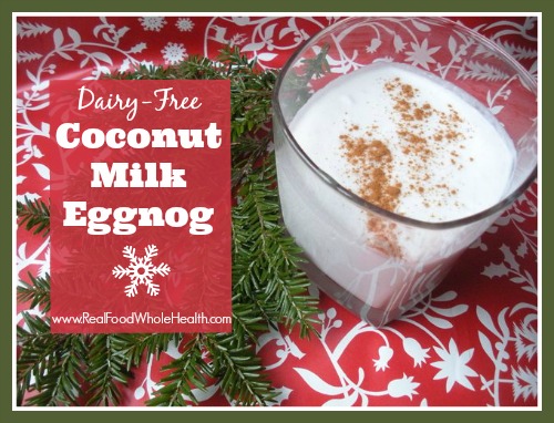 Dairy-Free Coconut Milk Eggnog