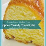 Gluten Free, Grain Free Apricot Brandy Pound Cake