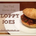 Real Food Sloppy Joes Recipe (Gluten Free)