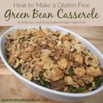 Gluten Free Green Bean Casserole